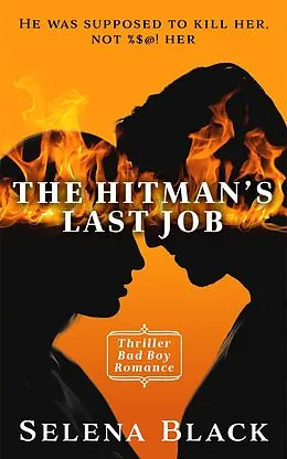 E-Book (epub) The Hitman's Last Job von Selena Black