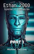 E-Book (epub) Ethan 2000 (Part 1) von Michael Collins