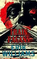 E-Book (epub) Train Pagans von Erik Williams