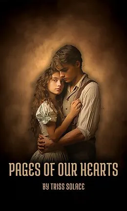 E-Book (epub) Pages Of Our Hearts (Leo & Emily) von Triss Solace