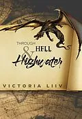 E-Book (epub) Through Hell & Highwater von Victoria Liiv