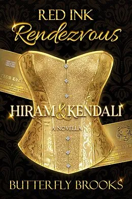 E-Book (epub) Red Ink Rendezvous~ Hiram & Kendali von Butterfly Brooks