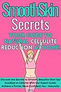 E-Book (epub) SmoothSkin Secrets: Your Guide to Natural Cellulite Reduction at Home (DIY, #4) von JiJi M.