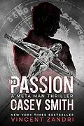 E-Book (epub) The Passion of Casey Smith von Vincent Zandri