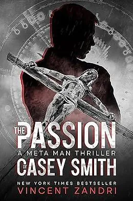 E-Book (epub) The Passion of Casey Smith von Vincent Zandri