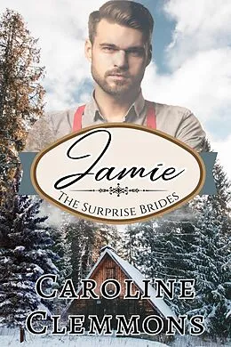 E-Book (epub) Surprise Brides:Jamie von Caroline Clemmons