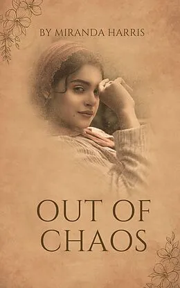 E-Book (epub) Out of Chaos von Miranda Harris