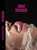 E-Book (epub) Stacce (Mariani, #3) von Nicolas Mariani