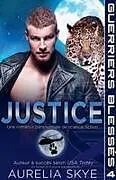 Kartonierter Einband Justice von Aurelia Skye