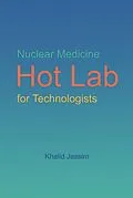 E-Book (epub) Nuclear Medicine Hot Lab for Technologists von Khalid Jassim