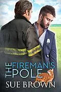 E-Book (epub) The Fireman's Pole von Sue Brown