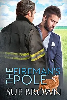 E-Book (epub) The Fireman's Pole von Sue Brown