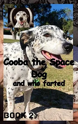 E-Book (epub) Cooba the Space Dog and Who Farted von William Stone Greenhill
