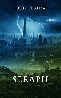 E-Book (epub) Seraph (Voidstalker, #3) von John Graham
