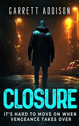 E-Book (epub) Closure von Garrett Addison