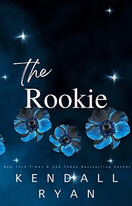 E-Book (epub) The Rookie (Looking to Score) von Kendall Ryan