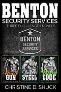 E-Book (epub) Benton Security Services Omnibus #1 - Books 1-3 von Christine D. Shuck