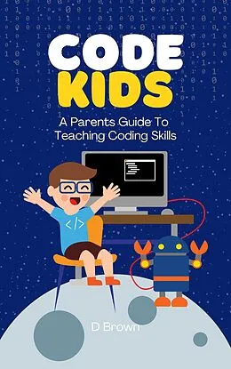 E-Book (epub) Code Kids von D. Brown