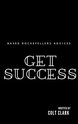 E-Book (epub) Get Success (How to be succesfully, #1) von Colt