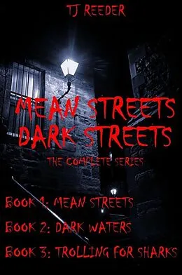 E-Book (epub) Mean Streets, Dark Streets von Tj Reeder