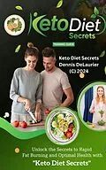 E-Book (epub) Keto Diet Secrets von Dennis DeLaurier