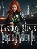 E-Book (epub) Cassidy Reeves: Landmine In The Wrinkles of Time von Mind Blight