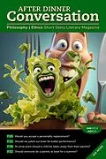 E-Book (epub) After Dinner Conversation Magazine von C. M. Selbrede, Ian Creasey, Meg Groff