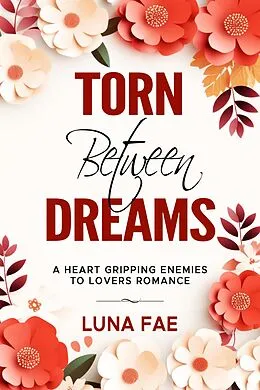 E-Book (epub) Torn Between Dreams von Luna Fae