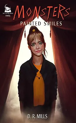E-Book (epub) Monsters: Painted Smiles von D. R. Mills