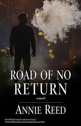 E-Book (epub) Road of No Return von Annie Reed