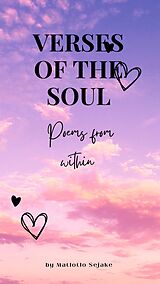 eBook (epub) Verses Of The Soul de Matlotlo Sejake
