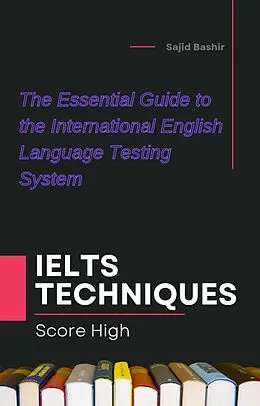 E-Book (epub) IELTS Techniques von Sajid Bashir