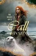 E-Book (epub) The Call of Avalon (The Selkie's Gift, #2) von Mara Li
