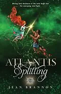 E-Book (epub) Atlantis Splitting (Highest Light, #2) von Jean Brannon