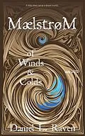 E-Book (epub) Maelstrom - of Winds and Colds von Daniel L. Raven