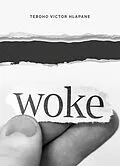 E-Book (epub) Woke von Teboho V. Hlapane