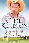 E-Book (epub) J amisons köstliche Versuchung (Farraday Country Texas, #10) von Chris Keniston