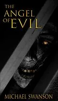 E-Book (epub) Angel of Evil von Michael Swanson
