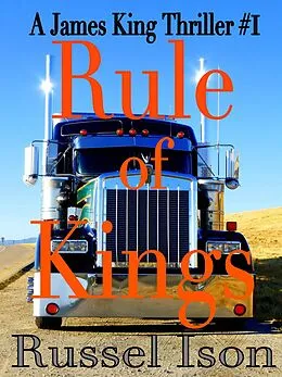E-Book (epub) James King 1: Rule of Kings von Russel Ison