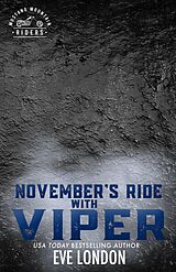 eBook (epub) November's Ride with Viper (Mustang Mountain Riders, #11) de Eve London