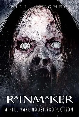 E-Book (epub) Rainmaker (Hell Hare House Short Reads, #2) von Bill Hughes