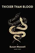 E-Book (epub) Thicker than Blood [Short Story] von Susan Maxwell