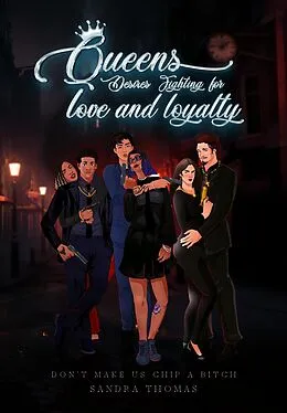 E-Book (epub) Queens Desires: Fighting for Love and Loyalty von Sandra Thomas