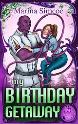 eBook (epub) My Birthday Getaway (My Holiday Tails) de Marina Simcoe