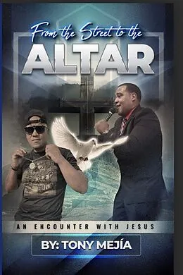E-Book (epub) From The Streets to The Altar von Tony