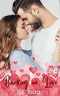 E-Book (epub) Banking on Love von S. E. Isaac
