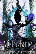 E-Book (epub) Mist & Bone (Forest of Bones Univese) von Crymsyn Hart