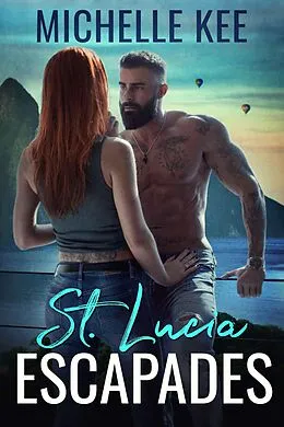 E-Book (epub) St. Lucia Escapades von Michelle Kee