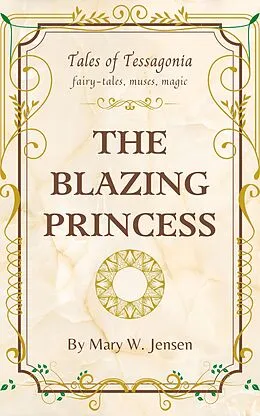 E-Book (epub) The Blazing Princess von Mary W. Jensen
