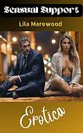 E-Book (epub) Sensual Support von Lila Marewood